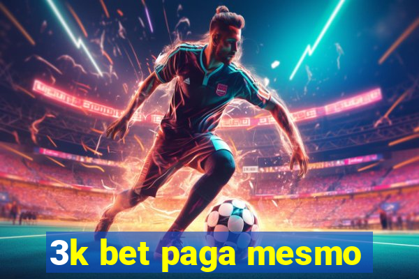 3k bet paga mesmo